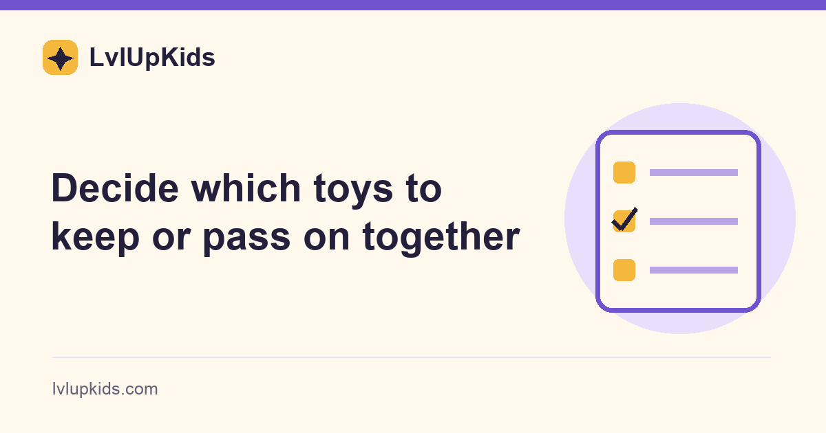 Decide which toys to keep or pass on together | LvlUpKids illustrated cover