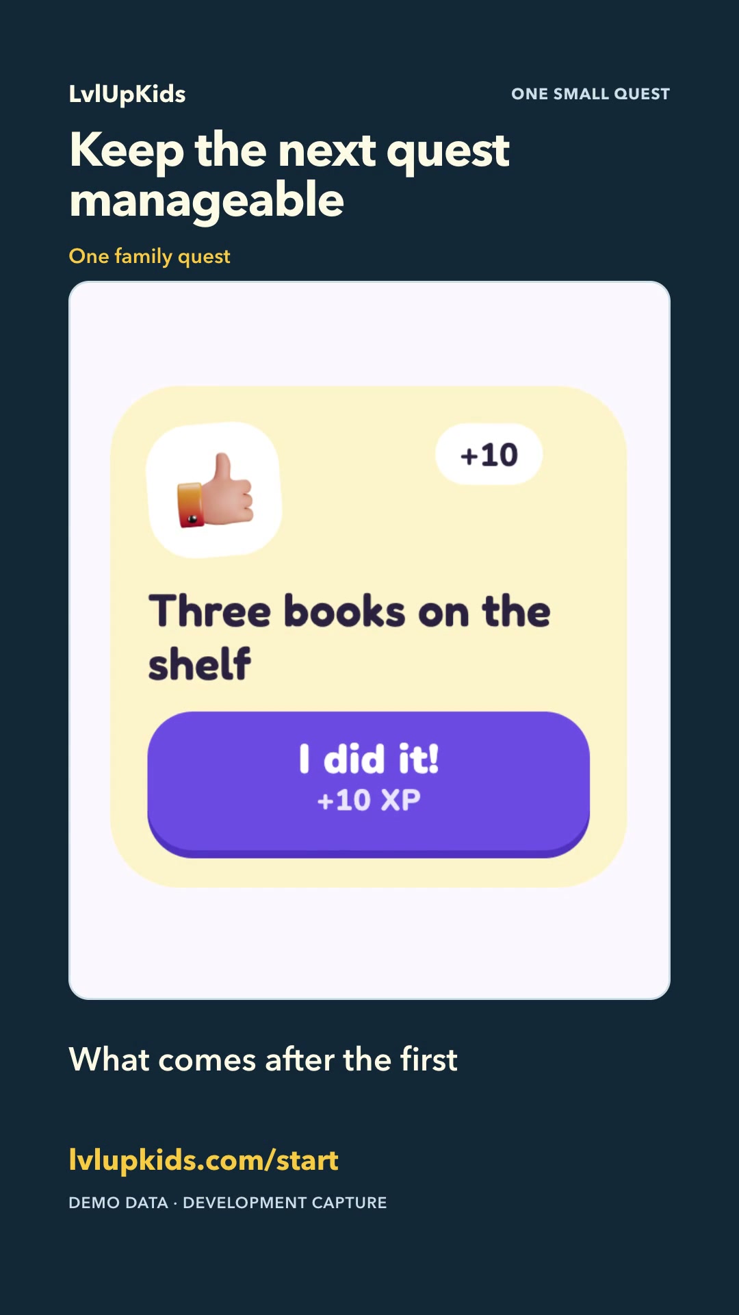 Illustrative LvlUpKids app screen for After the first quest, keep the next one manageable